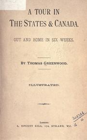 Cover of: A tour in the States [and] Canada by Greenwood, Thomas