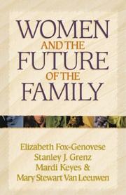 Cover of: Women and the Future of the Family (Kuyper Lecture Series)