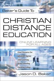 Cover of: Bakers Guide to Christian Distance Education by Jason D. Baker
