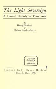 Cover of: The light sovereign. by Henry Harland