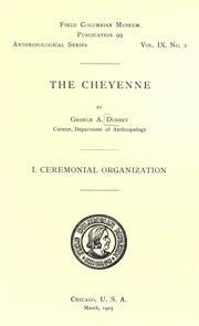 Cover of: The Cheyenne by George Amos Dorsey