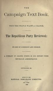 Cover of: The campaign text book. by Democratic Party. National Committee, 1880-1884
