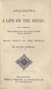 Anecdotes of a life on the ocean by David Cowans