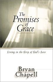 Cover of: The promises of grace | Bryan Chapell