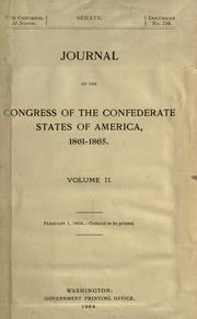 Cover of: Journal of the Congress of the Confederate States of America, 1861-1865.