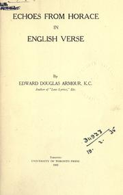 Cover of: Echoes from Horace in English verse.