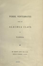 Fossil vertebrates from the Alachua clays of Florida by Joseph Leidy