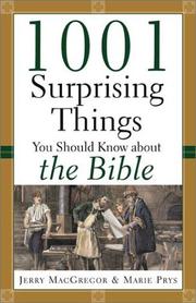 Cover of: 1001 Surprising Things You Should Know about the Bible