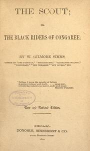 Cover of: The scout by William Gilmore Simms