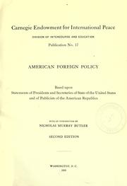 Cover of: American foreign policy: based upon statements of Presidents and Secretaries of State of the United States and of Publicists of the American republics