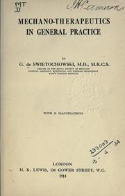 Cover of: Mechano-therapeutics in general practice. by G. De Swietochowski