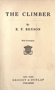 Cover of: The climber by E. F. Benson