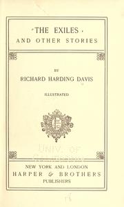 Cover of: The exiles by Richard Harding Davis