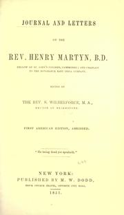 Cover of: Journal and letters of the Rev. Henry Martyn by Henry Martyn, Henry Martyn