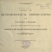 Cover of: Index of meteorological observations in the United States: from the earliest records to January 1890.