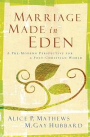 Cover of: Marriage Made in Eden | Alice P. Mathews