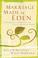 Cover of: Marriage Made in Eden