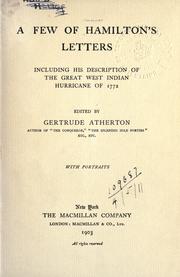 Cover of: A few of Hamilton's letters, including his description of the great West Indian hurricane of 1772 by Alexander Hamilton
