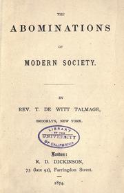 Cover of: The abominations of modern society by Thomas De Witt Talmage