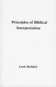 Cover of: Principles of Biblical Interpretation | Berkhof, Louis