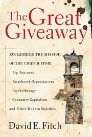 Cover of: The great giveaway by David E. Fitch