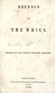 Defence of the Whigs by John Pendleton Kennedy