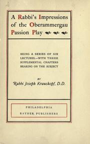 Cover of: A rabbi's impressions of the Oberammergau passion play by Krauskopf, Joseph