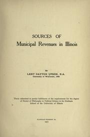 Sources of municipal revenues in Illinois by Upson, Lent Dayton