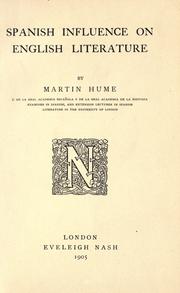 Cover of: Spanish influence on English literature by Martin Andrew Sharp Hume