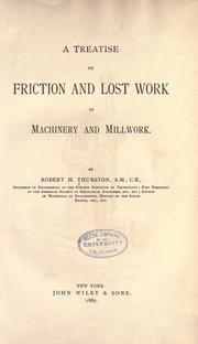 Cover of: A treatise on friction and lost work by Robert Henry Thurston