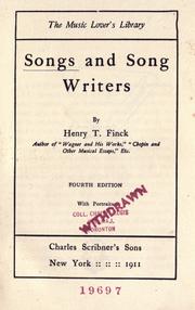 Cover of: Songs and song writers by Henry Theophilus Finck