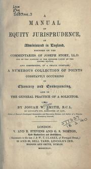 A manual of equity jurisprudence by Josiah William Smith