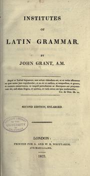 Cover of: Institutes of Latin grammar.