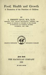 Cover of: Food, health and growth by Holt, L. Emmett