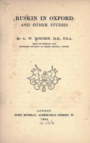 Cover of: Ruskin in Oxford: and other studies