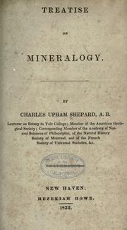 Cover of: Treatise on mineralogy: second part, consisting of descriptions of the species, and tables illustrative of their natural and chemical affinities