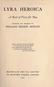 Cover of: Lyra heroica by William Ernest Henley, William Ernest Henley
