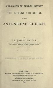 Cover of: The liturgy and ritual of the ante-Nicene church. by Frederick Edward Warren