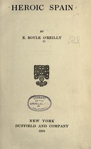 Cover of: Heroic Spain by Elizabeth Boyle O'Reilly