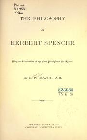 Cover of: The philosophy of Herbert Spencer by Bowne, Borden Parker, Bowne, Borden Parker