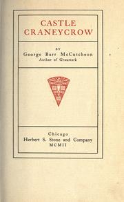 Cover of: Castle Craneycrow. by George Barr McCutcheon