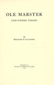 Cover of: Ole marster, and other verses by Benjamin Batchelder Valentine