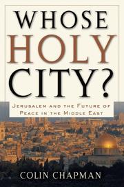 Cover of: Whose Holy City?: Jerusalem and the Future of Peace in the Middle East