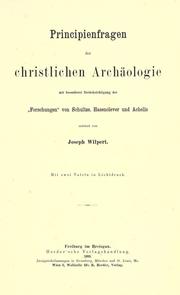 Cover of: Principienfragen der christlichen arch©·aologie: mit besonderer ber©·ucksichtigung der "forschungen" von Schultze, Hasenclever und Achelis