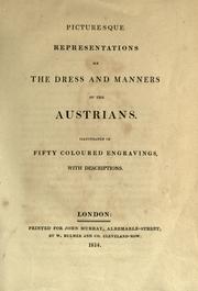Cover of: Picturesque representations of the dress and manners of the Austrians