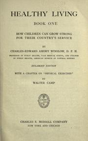 Cover of: Healthy living by Charles-Edward Amory Winslow