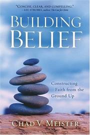Cover of: Building Belief: Constructing Faith from the Ground Up