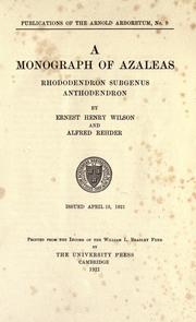 A monograph of azaleas by Ernest Henry Wilson