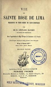 Cover of: Vie de Saint Rose de Lima, religieuse du Tiers-ordre de Saint-Dominique by Leonhard Hansen