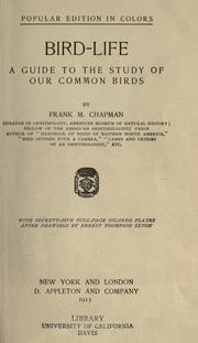 Cover of: Bird-life; a guide to the study of our common birds by Frank Michler Chapman